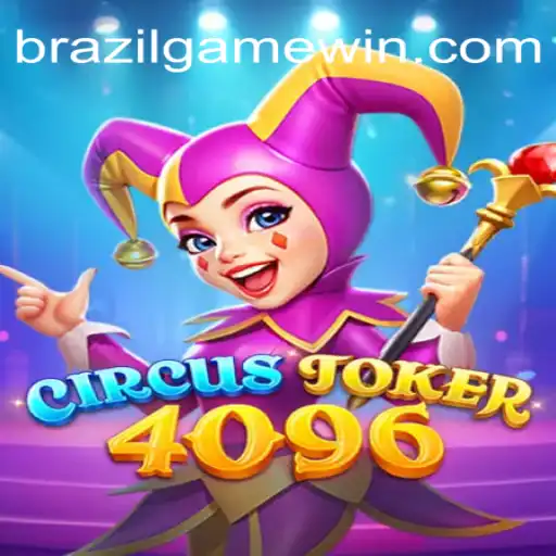 CircusJoker4096: Um Novo Fenômeno do BRAZIL GAME
