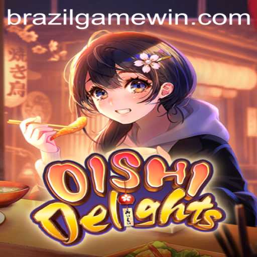 Explorando o Fascinante Mundo de OishiDelights: O Fenômeno do BRAZIL GAME